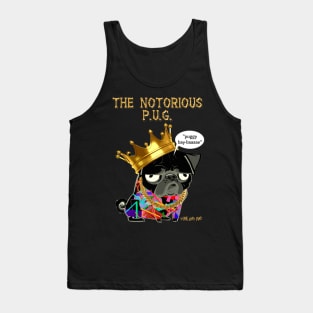 Notorious P.U.G. Tank Top